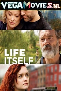  Life Itself (2018) BluRay {English With Subtitle} 480p [350MB] | 720p [950MB] | 1080p [2.7GB]
