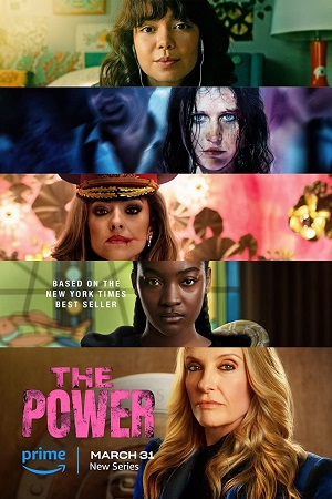 The Power – Amazon Original (2023) Season 1 Complete Dual Audio {Hindi-English} WEB Series 480p | 720p | 1080p WEB-DL The Power – Amazon Original (2023) Season 1 Complete Dual Audio {Hindi-English} WEB Series 480p | 720p | 1080p WEB-DL