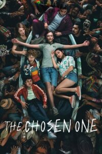 The Chosen One (2023) Season 1 Dual Audio {Hindi-English} 720p | 1080p WEB-DL The Chosen One (2023) Season 1 Dual Audio {Hindi-English} 720p | 1080p WEB-DL