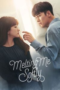 Melting Me Softly (Season 1 – Complete) Hindi Dubbed (ORG) All Episodes 480p | 720p | 1080p WEB-DL Melting Me Softly (Season 1 – Complete) Hindi Dubbed (ORG) All Episodes 480p | 720p | 1080p WEB-DL