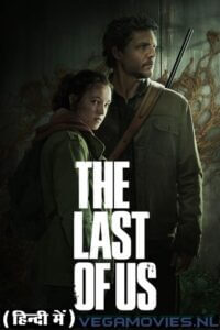 The Last Of Us – Season 1 (2023) Hindi Dubbed (ORG) Complete All Episodes 480p | 720p | 1080p WEB-DL The Last Of Us – Season 1 (2023) Hindi Dubbed (ORG) Complete All Episodes 480p | 720p | 1080p WEB-DL