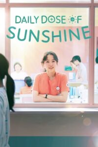 Daily Dose Of Sunshine (Season 1) Multi Audio {Hindi-Korean-English} 480p | 720p WEB-DL Daily Dose Of Sunshine (Season 1) Multi Audio {Hindi-Korean-English} 480p | 720p WEB-DL