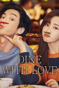Dine With Love (Season 1) Hindi-Dubbed (Audio) Complete All Episodes 480p | 720p WEB-DL Dine With Love (Season 1) Hindi-Dubbed (Audio) Complete All Episodes 480p | 720p WEB-DL
