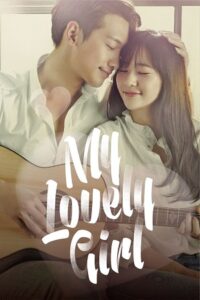 My Lovely Girl (Season 1 – Complete) Hindi-Dubbed (ORG) All Episodes 480p | 720p | 1080p WEB-DL My Lovely Girl (Season 1 – Complete) Hindi-Dubbed (ORG) All Episodes 480p | 720p | 1080p WEB-DL