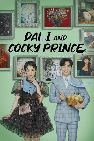 Dali and Cocky Prince (Season 1) Hindi Dubbed (ORG) Complete All Episodes 480p 720p & 1080p WEB-DL Dali and Cocky Prince (Season 1) Hindi Dubbed (ORG) Complete All Episodes 480p 720p & 1080p WEB-DL