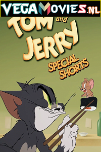 Tom and Jerry Special Shorts (Season 1) All Episodes English with Subtitles 480p | 720p HDRip Tom and Jerry Special Shorts (Season 1) All Episodes English with Subtitles 480p | 720p HDRip
