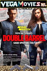 Double Barrel (2017) Dual Audio {Hindi-English} 480p | 720p WEB-DL Double Barrel (2017) Dual Audio {Hindi-English} 480p | 720p WEB-DL