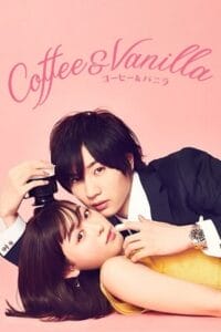 Coffee & Vanilla (Season 1) Hindi Dubbed Complete All Episodes 480p | 720p WeB-HD Coffee & Vanilla (Season 1) Hindi Dubbed Complete All Episodes 480p | 720p WeB-HD