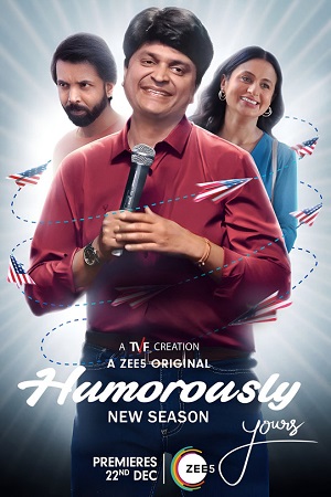 Humorously Yours – ZEE5 WEB-DL (Season 1 – 3) Complete Hindi WEB Series 480p | 720p | 1080p Humorously Yours – ZEE5 WEB-DL (Season 1 – 3) Complete Hindi WEB Series 480p | 720p | 1080p