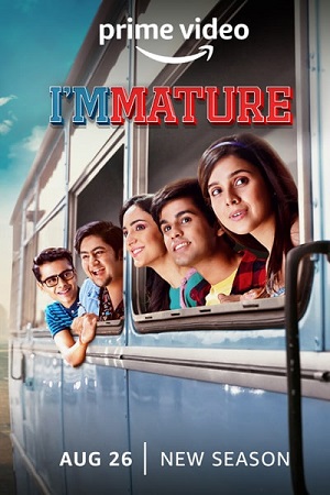 ImMATURE (2019) Season 1 Hindi Complete TVF Originals WEB Series 480p | 720p HDRip ImMATURE (2019) Season 1 Hindi Complete TVF Originals WEB Series 480p | 720p HDRip