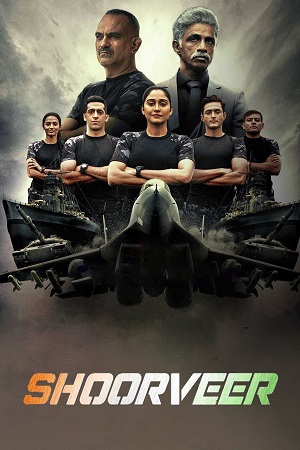Shoorveer (2022) Season 1 Hindi Complete Hotstar Special WEB Series 480p | 720p | 1080p WEB-DL Shoorveer (2022) Season 1 Hindi Complete Hotstar Special WEB Series 480p | 720p | 1080p WEB-DL