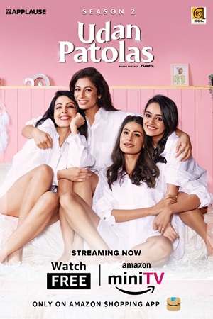 Udan Patolas (2022) Season 2 Hindi Complete Amazon Mini TV WEB Series 480p | 720p | 1080p WEB-DL Udan Patolas (2022) Season 2 Hindi Complete Amazon Mini TV WEB Series 480p | 720p | 1080p WEB-DL
